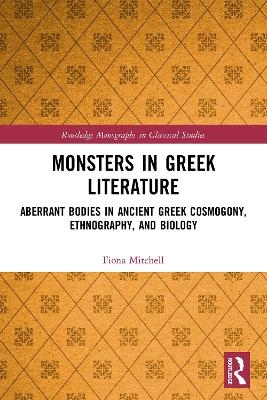 Monsters in Greek Literature - Fiona Mitchell