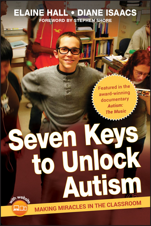 Seven Keys to Unlock Autism - Elaine Hall, Diane Isaacs