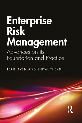 Enterprise Risk Management - Terje Aven, Shital Thekdi