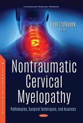 Nontraumatic Cervical Myelopathy - 