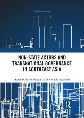 Non-State Actors and Transnational Governance in Southeast Asia - 