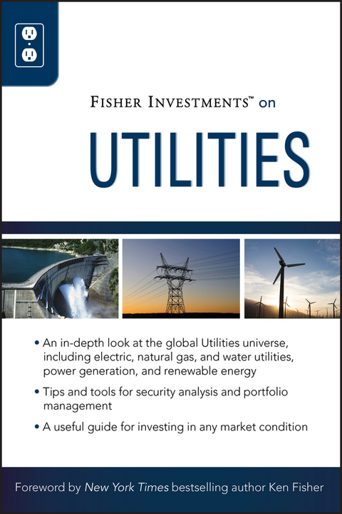 Fisher Investments on Utilities - Theodore Gilliland, Andrew S. Teufel