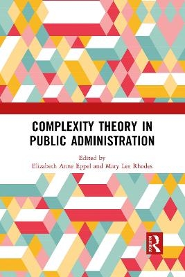 Complexity Theory in Public Administration - 