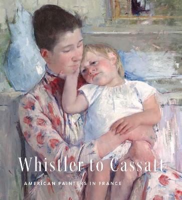 Whistler to Cassatt - Timothy J Standring