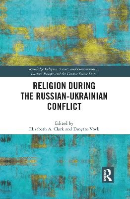 Religion During the Russian Ukrainian Conflict - 