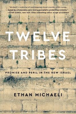 Twelve Tribes - Ethan Michaeli