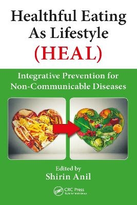 Healthful Eating As Lifestyle (HEAL) - 