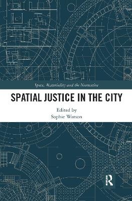 Spatial Justice in the City - 