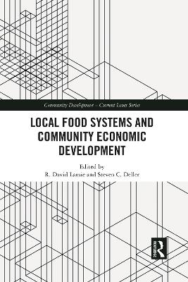 Local Food Systems and Community Economic Development - 