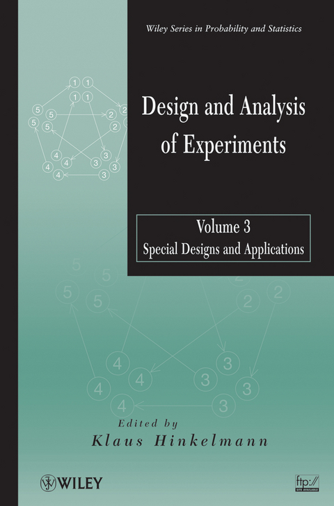 Design and Analysis of Experiments, Volume 3 - 