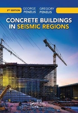 Concrete Buildings in Seismic Regions, Second Edition - Penelis, George; Penelis, Gregory