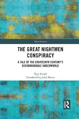 The Great Nightmen Conspiracy - Tyge Krogh