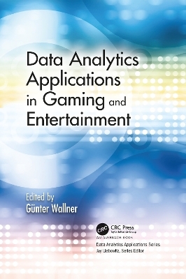 Data Analytics Applications in Gaming and Entertainment - 