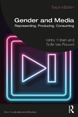 Gender and Media - Tonny Krijnen, Sofie Van Bauwel