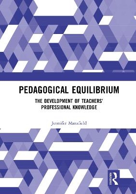 Pedagogical Equilibrium - Jennifer Mansfield