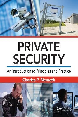 Private Security - Charles P. Nemeth