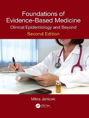 Foundations of Evidence-Based Medicine - Milos Jenicek