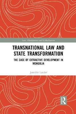 Transnational Law and State Transformation - Jennifer Lander