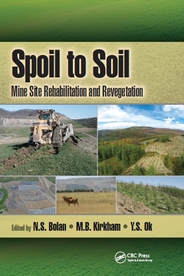 Spoil to Soil: Mine Site Rehabilitation and Revegetation - 