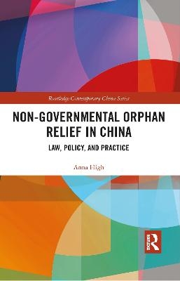 Non-Governmental Orphan Relief in China - Anna High