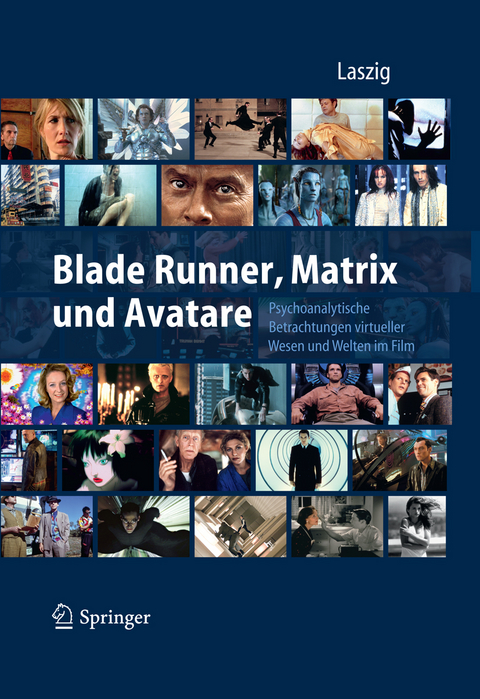 Blade Runner, Matrix und Avatare - 