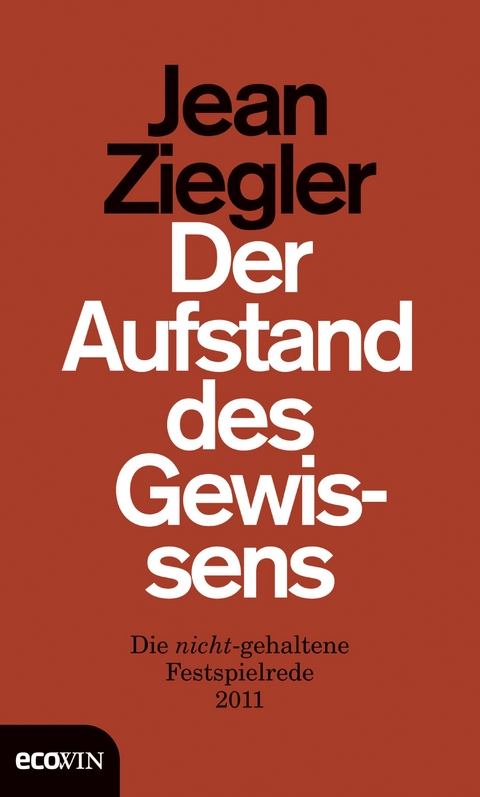 Der Aufstand des Gewissens - Jean Ziegler