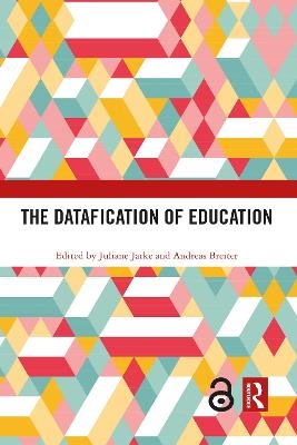 The Datafication of Education - 