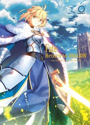 Fate: Return to Avalon - Type Moon