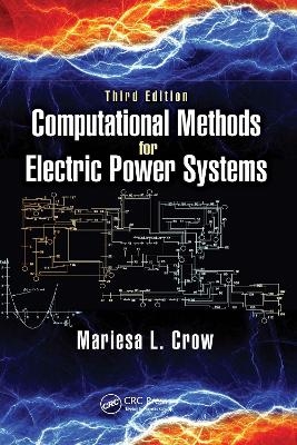 Computational Methods for Electric Power Systems - Mariesa L. Crow