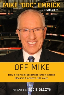 Off Mike - Mike Emrick, Kevin Allen