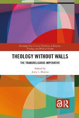 Theology Without Walls - 