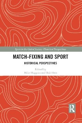 Match Fixing and Sport - 