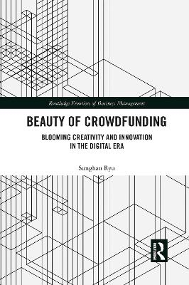 Beauty of Crowdfunding - Sunghan Ryu