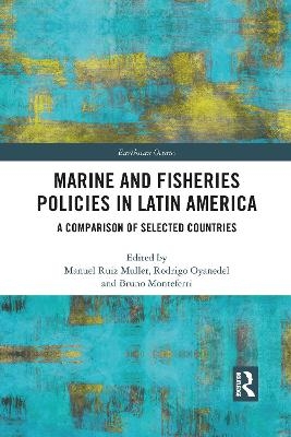 Marine and Fisheries Policies in Latin America - 