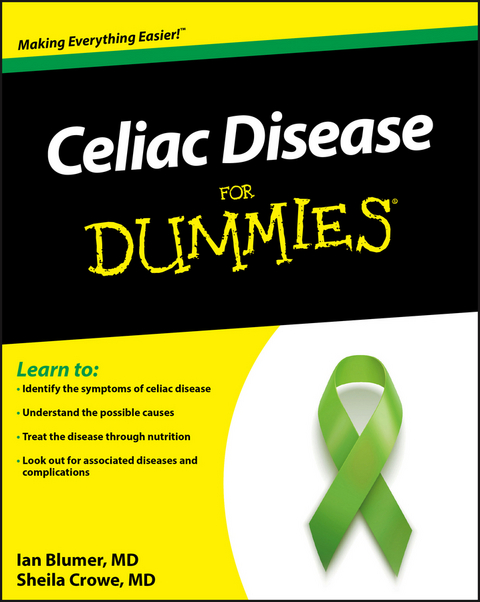 Celiac Disease For Dummies -  Ian Blumer,  Sheila Crowe