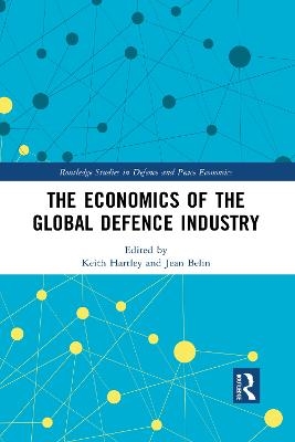 The Economics of the Global Defence Industry - 