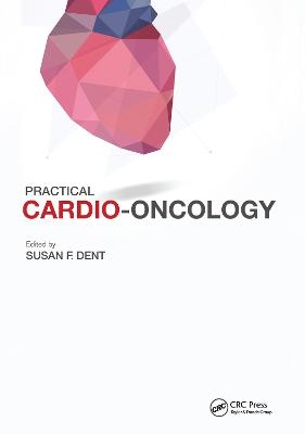 Practical Cardio-Oncology - 