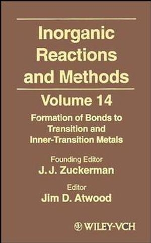 Inorganic Reactions and Methods, The Formation of Bonds to Transition and Inner-Transition Metals - 