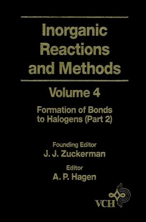 Inorganic Reactions and Methods, The Formation of Bonds to Halogens (Part 2) - 