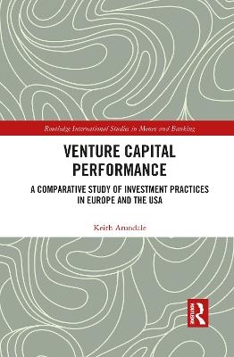 Venture Capital Performance - Keith Arundale