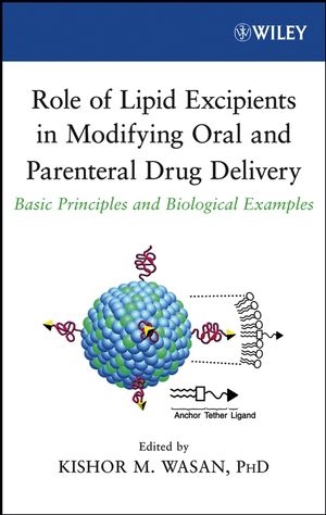 Role of Lipid Excipients in Modifying Oral and Parenteral Drug Delivery - 