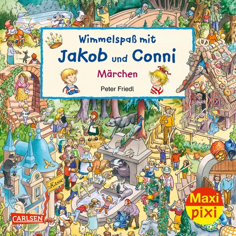 Maxi Pixi 377: Wimmelspaß mit Jakob und Conni: Märchen - Carlotta Schade