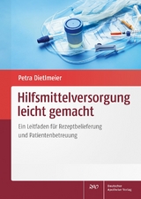 Hilfsmittelversorgung leicht gemacht - Petra Dietlmeier