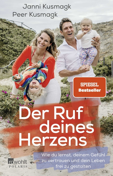 Der Ruf deines Herzens - Janni Kusmagk, Peer Kusmagk