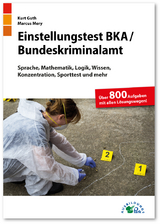 Einstellungstest BKA / Bundeskriminalamt - Kurt Guth, Marcus Mery