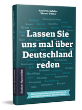 Lassen Sie uns mal über Deutschland reden - Werner D'Inka, Rainer M. Gefeller