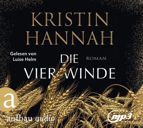 Die vier Winde - Kristin Hannah