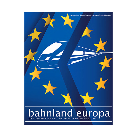 Bahnland Europa - Dennis Peizert, Hermann F. Schmidtendorf