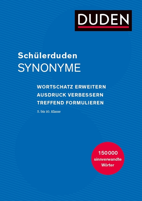 Schülerduden Synonyme - 