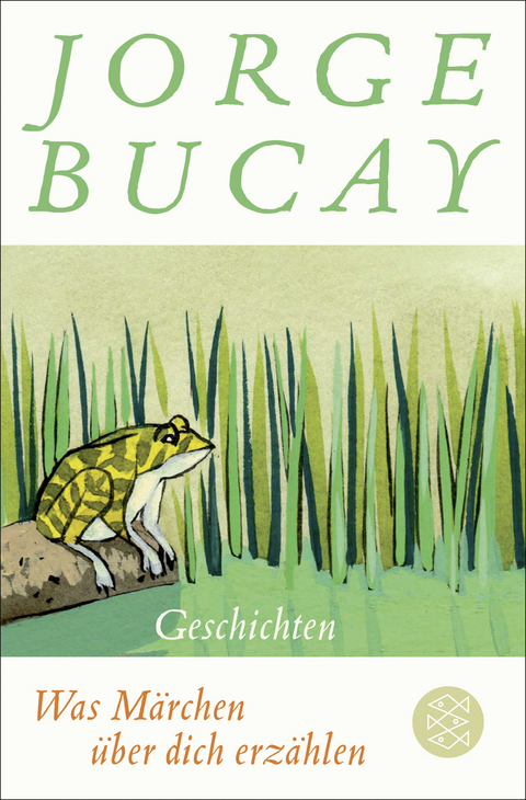 Was Märchen über dich erzählen - Jorge Bucay